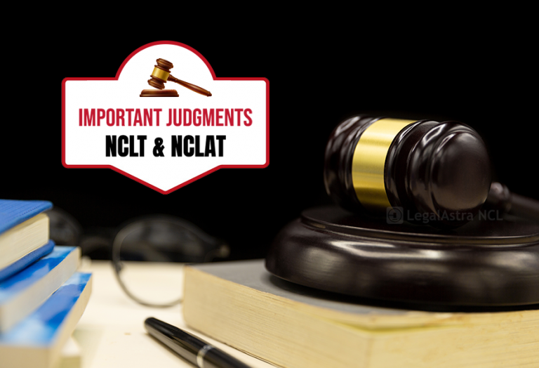 IMPORTANT JUDGMENTS UNDER IBC - LegalAstra NCL